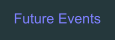 Future Events